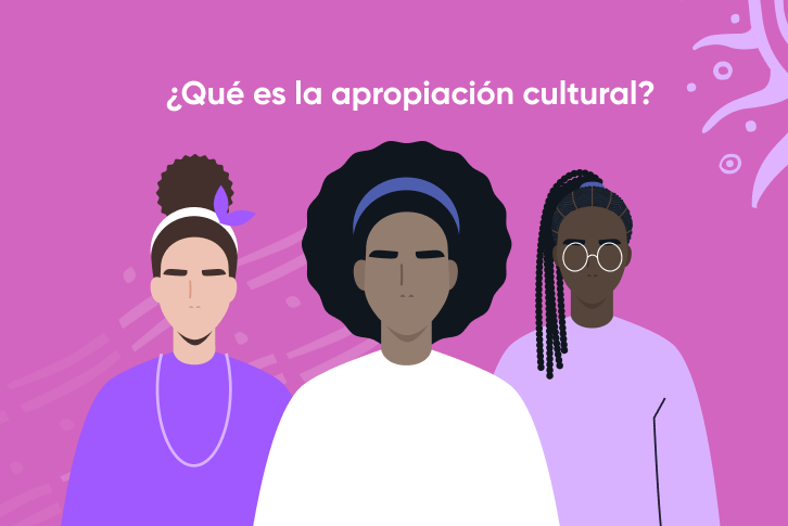 Qu Es La Apropiaci N Cultural Su Significado E Importancia