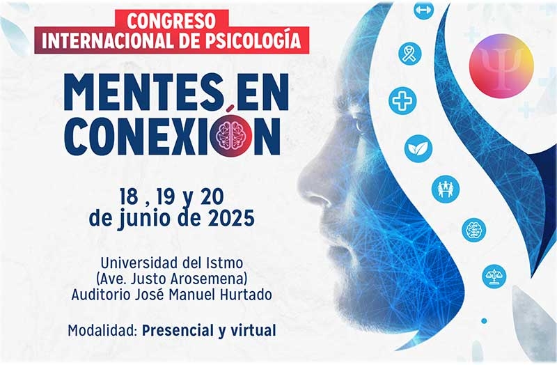 Llega “Mentes en Conexión” 2025, el II Congreso Internacional de Psicología Add to Default shortcuts Primary tabs