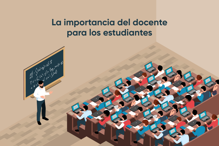 La Importancia Del Docente Para Los Estudiantes | Universidad Del Istmo