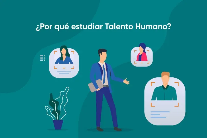 por que estudiar talento humano